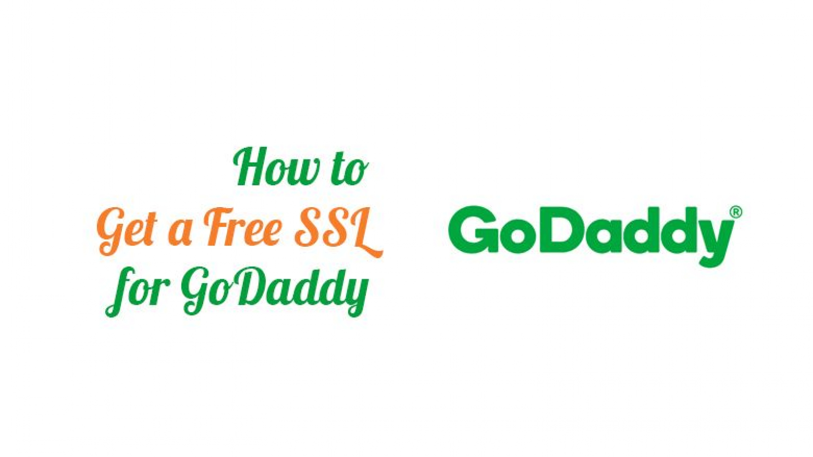 how-to-get-a-free-ssl-for-godaddy-featured-compressed