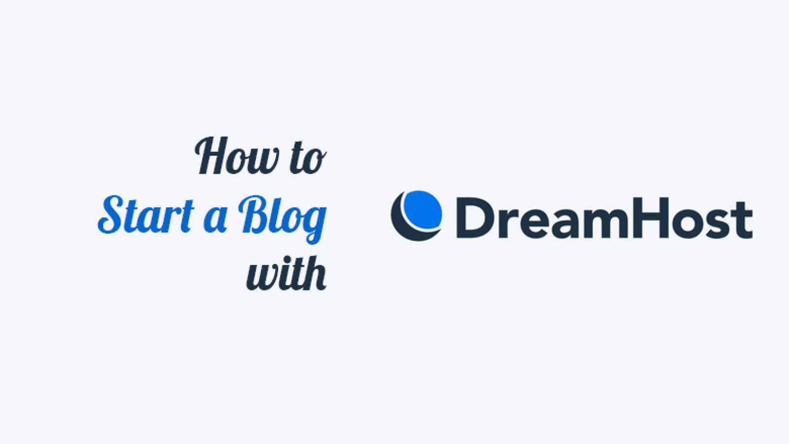 how-to-start-a-blog-with-dreamhost-featured